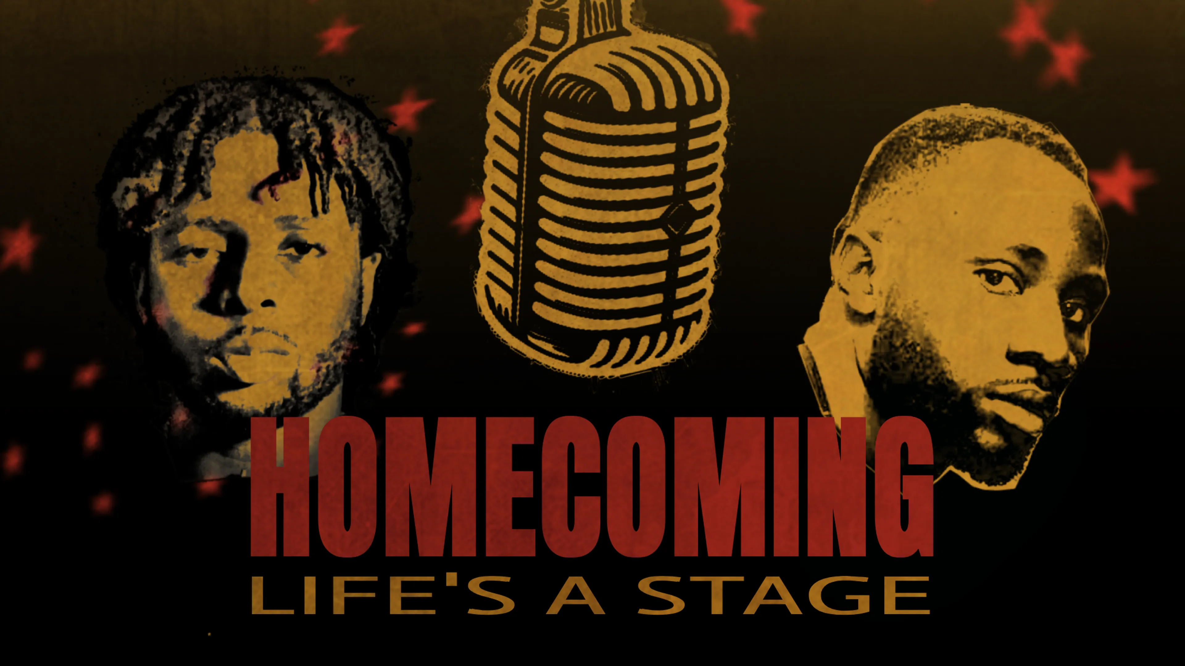 Homecoming: Life's a Stage poster